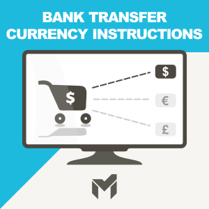 Bank Transfer Currency Instructions